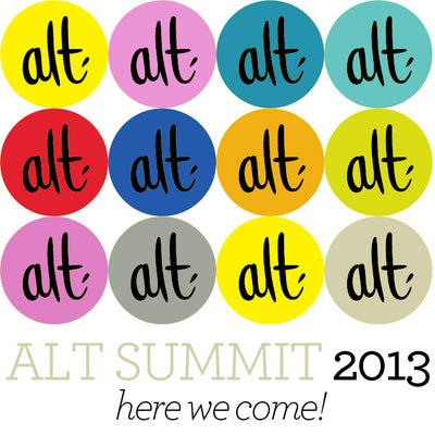 we're headed to Alt Summit!