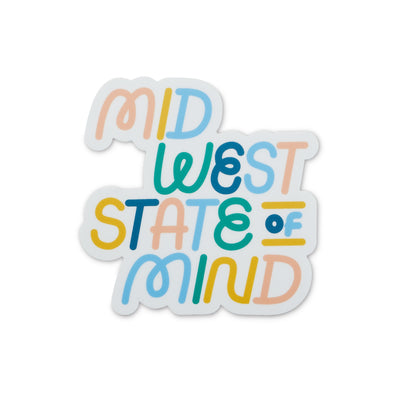 die cut sticker with colorful Midwest State of Mind handlettering
